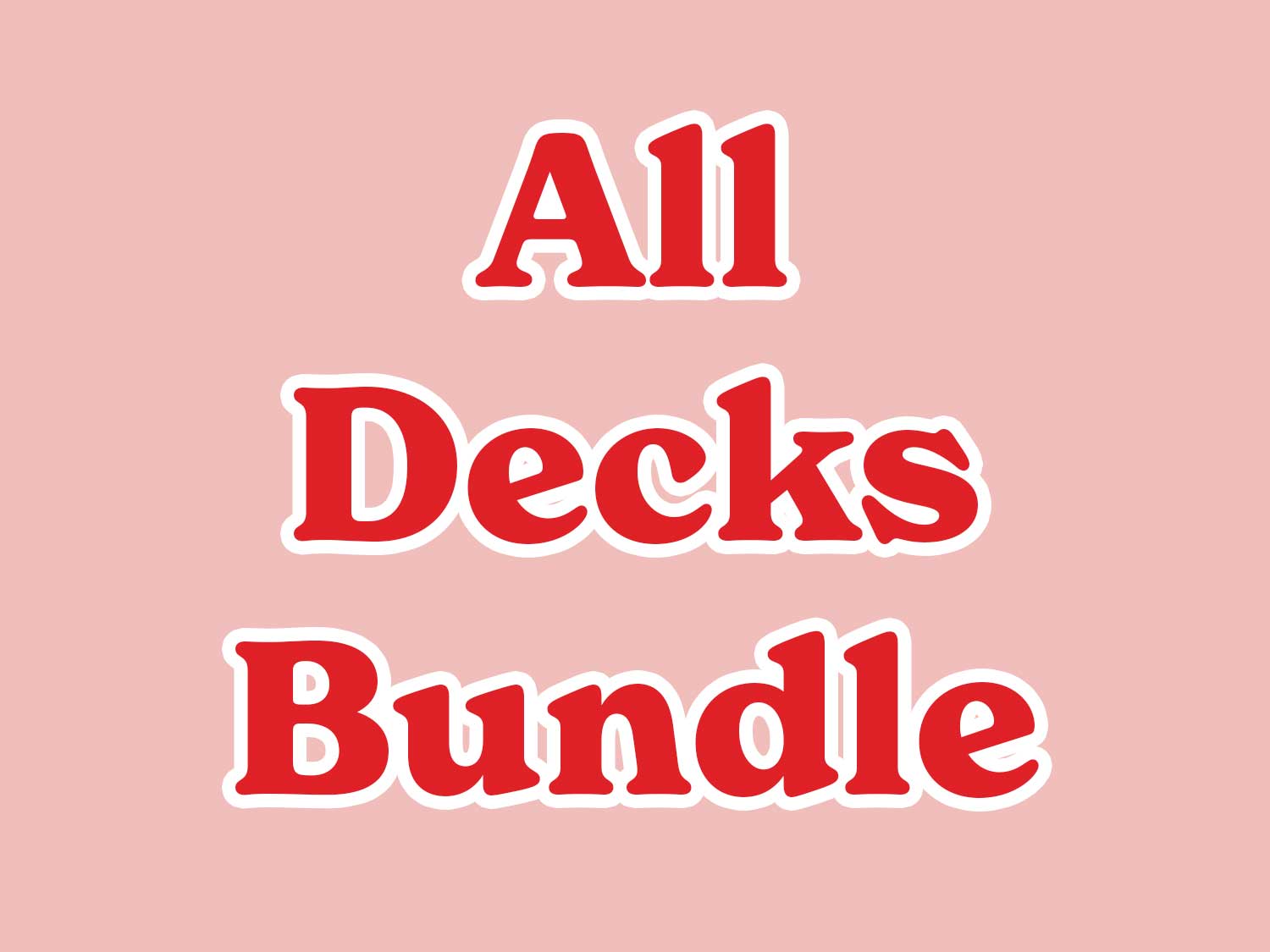 All Decks Bundle